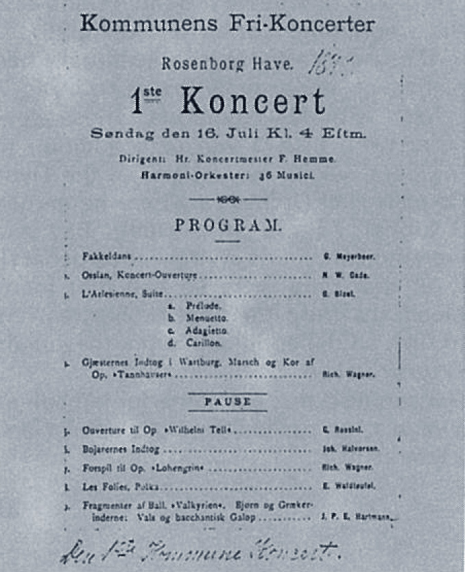 5 — The Royal Garden “Rosenborg Have”. Photo: Per Gade.6 — Wind band concert programme in the “Rosenborg Garden” (The Royal Garden), Copenhagen, 16 July 1899. Hansen played the baritone (euphonium) in a 36-member ensemble.