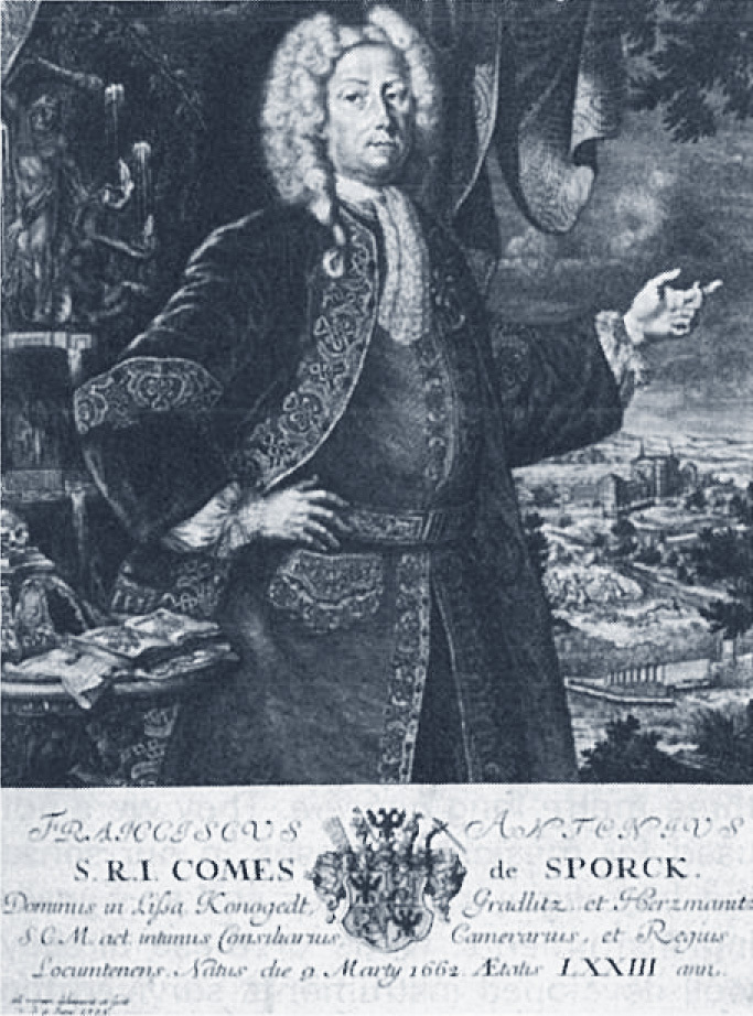 Graf von Sporck (1662–1738)(With kind permission of Oxford University Press, England)